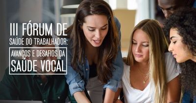 Fonoaudiologia do IPA sedia III Fórum de Saúde do Trabalhador Fonoaudiologia do IPA sedia III Fórum de Saúde do Trabalhador
