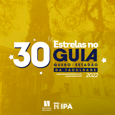 Guia da Faculdade Estadão: IPA recebe 30 estrelas Guia da Faculdade Estadão: IPA recebe 30 estrelas