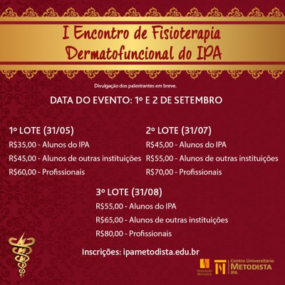 I Encontro de Fisioterapia Dermatofuncional do IPA está com as inscrições abertas I Encontro de Fisioterapia Dermatofuncional do IPA está com as inscrições abertas