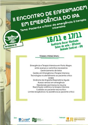 II Encontro de Enfermagem em Emergência e I Encontro de Enfermagem em Terapia Intensiva acontecem nesta quinta e sexta-feira no IPA II Encontro de Enfermagem em Emergência e I Encontro de Enfermagem em Terapia Intensiva acontecem nesta quinta e sexta-feira no IPA