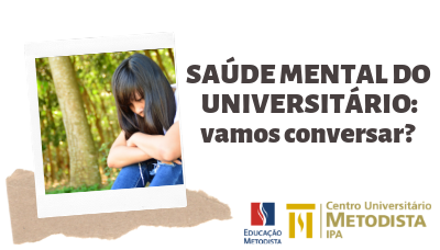 IPA convida para palestra sobre saúde mental do universitário IPA convida para palestra sobre saúde mental do universitário