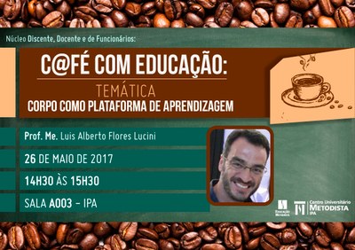 IPA promove Café com Educação IPA promove Café com Educação