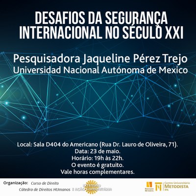 IPA promove palestra sobre Desafios da Segurança Internacional no século XXI IPA promove palestra sobre Desafios da Segurança Internacional no século XXI