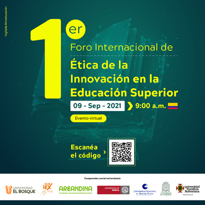 1º Fórum Internacional de Ética da Inovação no Ensino Superior abre inscrições 1º Fórum Internacional de Ética da Inovação no Ensino Superior abre inscrições