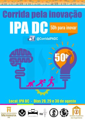 Corrida pela Inovação IPA DC: Atividade da Semana Acadêmica visa criação de novas alternativas para problemas do cotidiano Corrida pela Inovação IPA DC: Atividade da Semana Acadêmica visa criação de novas alternativas para problemas do cotidiano