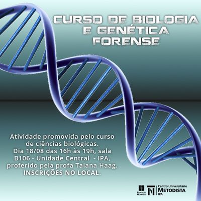 IPA promove curso de Biologia e Genética Forense IPA promove curso de Biologia e Genética Forense