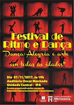 Cursos de Educação Física realizam Festival de Danças e Ritmos Cursos de Educação Física realizam Festival de Danças e Ritmos