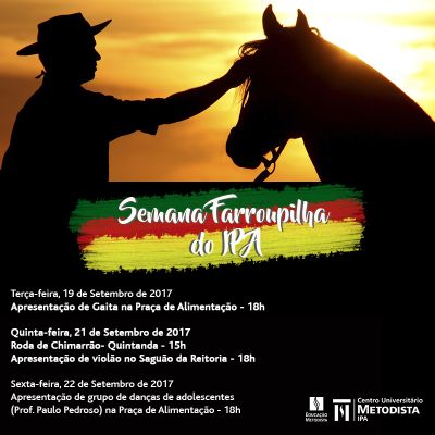 IPA realiza festejos em comemoração à Semana Farroupilha IPA realiza festejos em comemoração à Semana Farroupilha