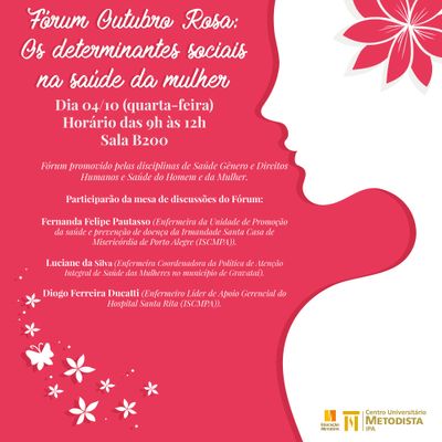 IPA realiza Fórum Outubro Rosa: Os determinantes Sociais na Saúde da Mulher IPA realiza Fórum Outubro Rosa: Os determinantes Sociais na Saúde da Mulher