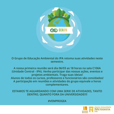 Grupo de Educação Ambiental retoma atividades nesta terça-feira (6) Grupo de Educação Ambiental retoma atividades nesta terça-feira (6)