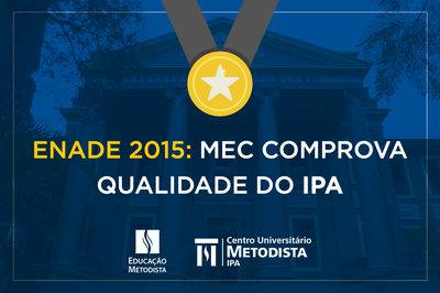 IPA conquista bom desempenho em avaliações do MEC de 2015 IPA conquista bom desempenho em avaliações do MEC de 2015