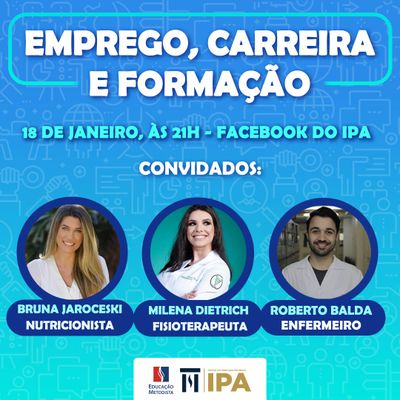 IPA organiza live sobre Emprego, Carreira e Formação na área da Saúde IPA organiza live sobre Emprego, Carreira e Formação na área da Saúde
