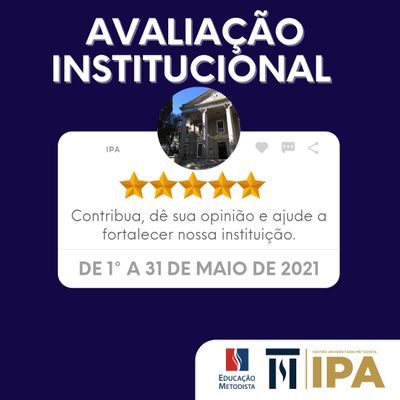 IPA realiza Avaliação Institucional até 31 de maio. Acesse o Portal do Aluno e participe! IPA realiza Avaliação Institucional até 31 de maio. Acesse o Portal do Aluno e participe!