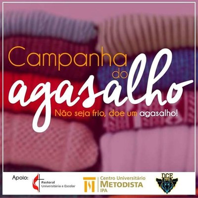 Pastoral Universitária realiza Campanha do Agasalho 2016 Pastoral Universitária realiza Campanha do Agasalho 2016