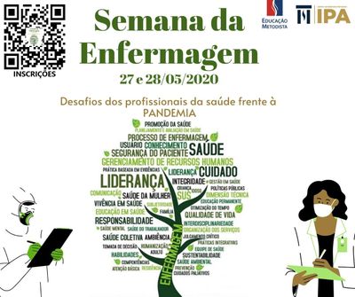 Semana de Enfermagem debate os desafios dos profissionais da área da saúde frente à pandemia Semana de Enfermagem debate os desafios dos profissionais da área da saúde frente à pandemia