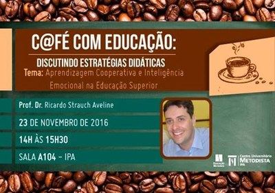 Núcleo de Formação Docente promove “Café com Educação: Discutindo Estratégias Didáticas” Núcleo de Formação Docente promove “Café com Educação: Discutindo Estratégias Didáticas”