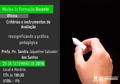 Núcleo de Formação Docente realiza oficina com o tema “Critérios e Instrumentos de Avaliação: ressignificando a prática pedagógica” Núcleo de Formação Docente realiza oficina com o tema “Critérios e Instrumentos de Avaliação: ressignificando a prática pedagógica”