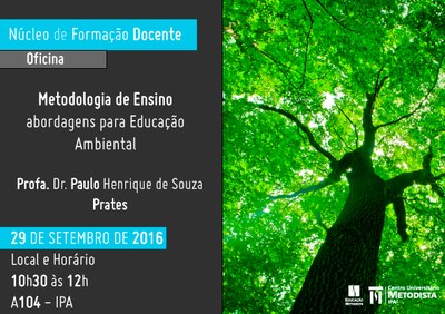 Núcleo de Formação Docente realiza oficina com o tema “Metodologia de Ensino: Abordagens para Educação Ambiental” Núcleo de Formação Docente realiza oficina com o tema “Metodologia de Ensino: Abordagens para Educação Ambiental”