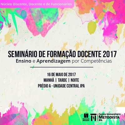 Núcleo Discente, Docente e de Funcionários promove Seminário de Formação Docente Núcleo Discente, Docente e de Funcionários promove Seminário de Formação Docente