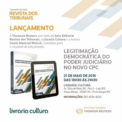 Profª. do Curso de Direito do IPA lançará o livro “Legitimação Democrática do Poder Judiciário no Novo CPC" na Livraria Cultura Profª. do Curso de Direito do IPA lançará o livro “Legitimação Democrática do Poder Judiciário no Novo CPC" na Livraria Cultura