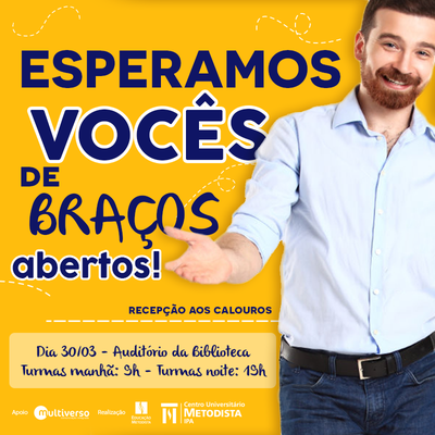 Recepção aos calouros acontece nesta quinta-feira,30 Recepção aos calouros acontece nesta quinta-feira,30