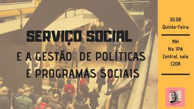 Curso de Serviço Social promove atividade sobre Gestão de Políticas Sociais Curso de Serviço Social promove atividade sobre Gestão de Políticas Sociais
